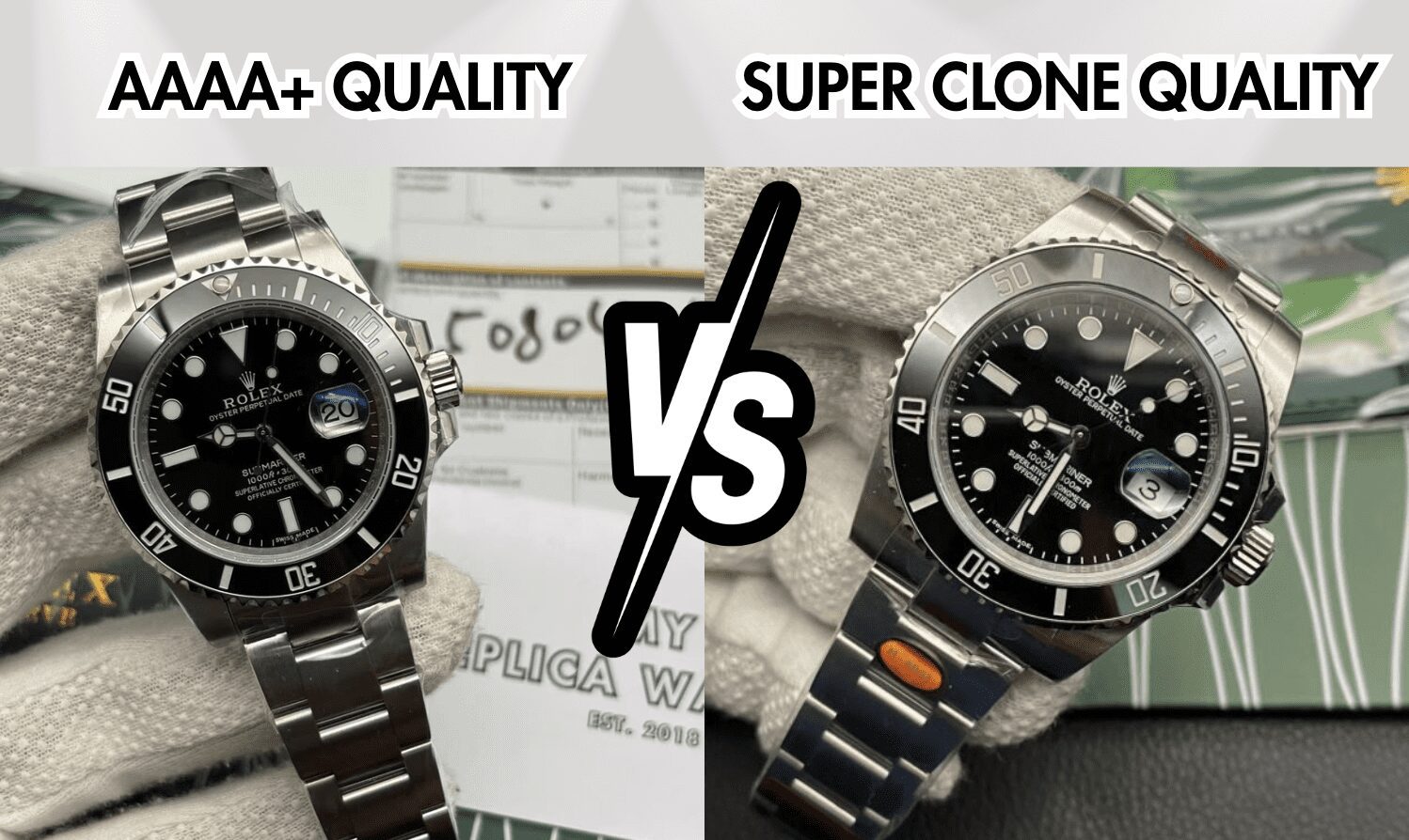 Buying Guide 1 Aaaa+ Quality Vs Super Clone Quality Comparison