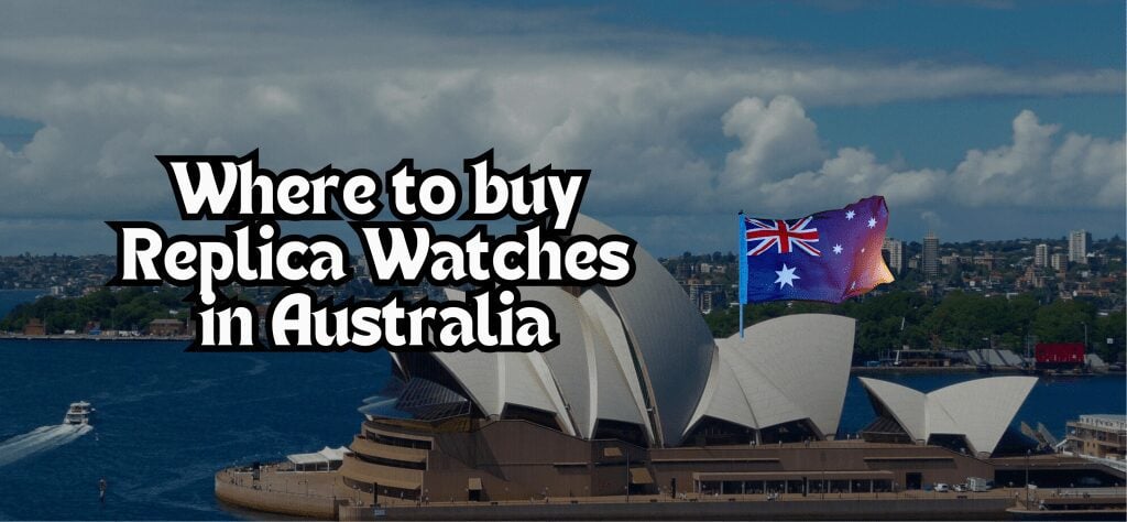 replica watches australia