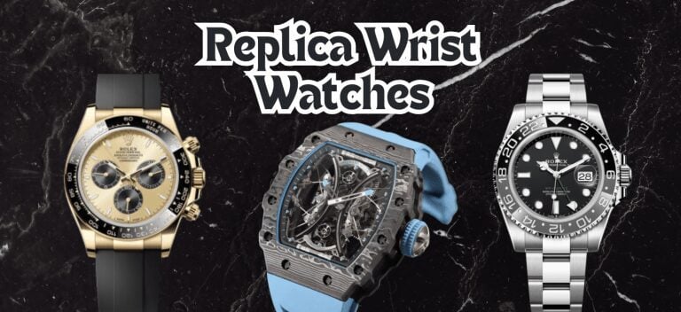 Replica wrist watches