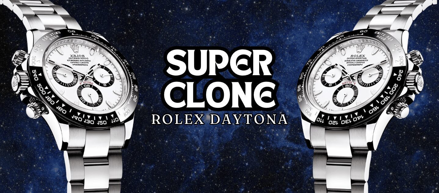 Super Clone Rolex Daytona: The Ultimate Replica 9 Rolex Replica Daytona Fake Clone