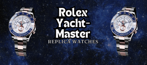 Replica Rolex Yacht-Master