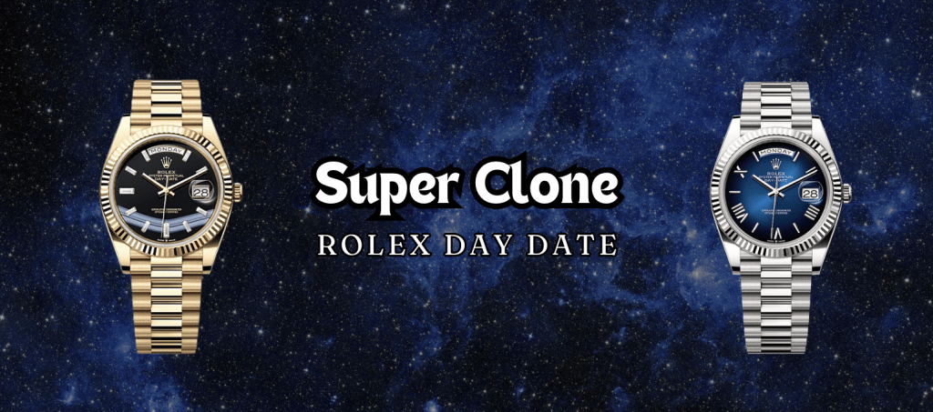 Super Clone Replica Rolex Day Date